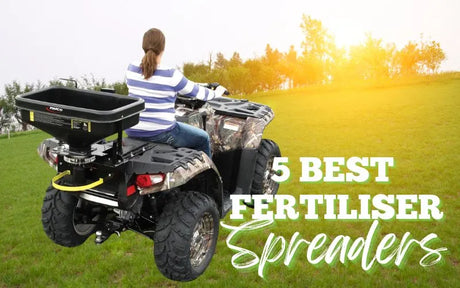 5 Best Quad Fertiliser Spreaders