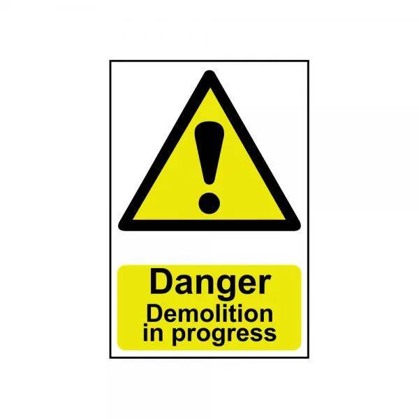 Sign Danger Demolition