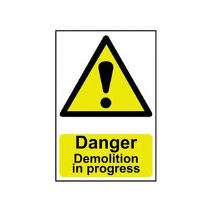 Sign Danger Demolition
